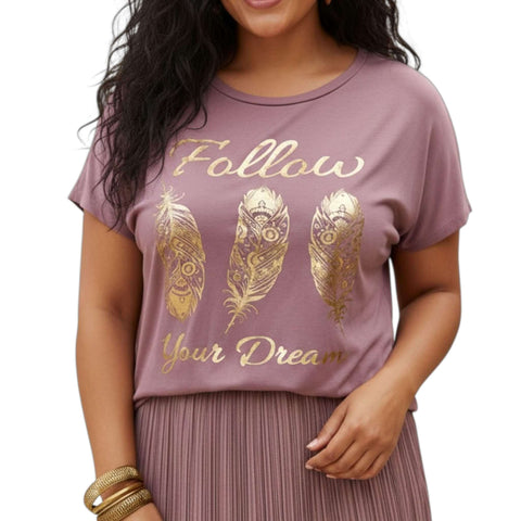 Boho Follow Your Dreams Plus Size Graphic Tee dusty mauve rose with gold lettering and three feather graphic round neck short sleeve soft stretch rayon 2X 3X